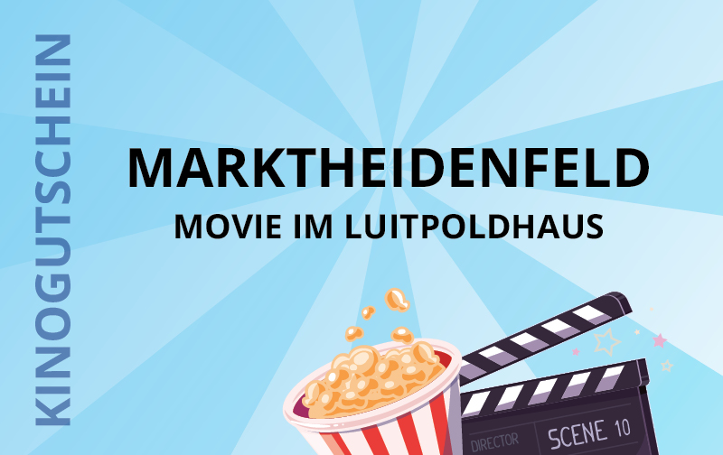 Movie im Luitpoldhaus - 97828 Marktheidenfeld, Luitpoldstr. 35
