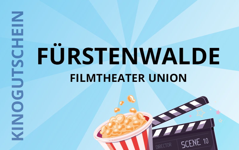 Filmtheater Union - 15517 Fürstenwalde, Berliner Str. 10