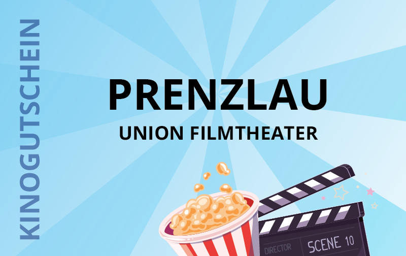 Union Filmtheater - 17291 Prenzlau, Friedrichstr. 21